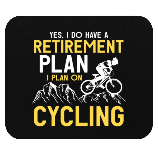 Retirement Plan Bicycle Cycling Mouse Pads