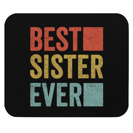 Womans Best Sister Ever Mouse Pads Big Sister Little