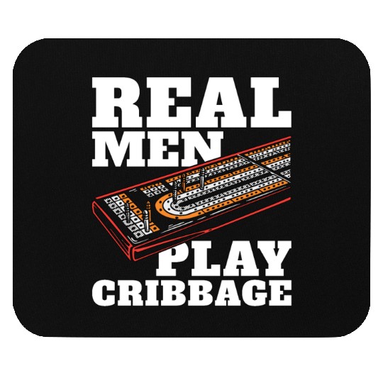 Cribbage Real Men Play Cribbage Loves Board Game Mouse Pads