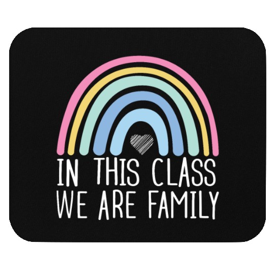 In This Class We Are Family Back To School Mouse Pads