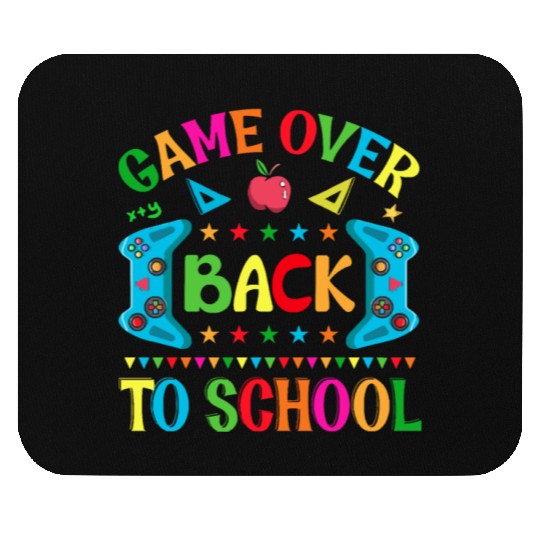 Game over Back to school Mouse Pads
