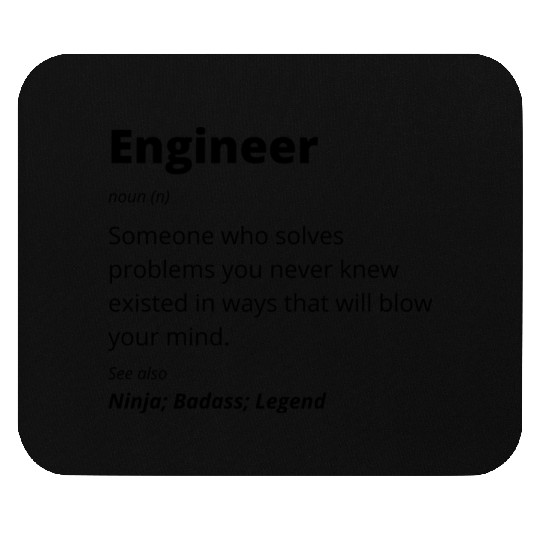 Engineer Ninja Badass Legend Mouse Pads