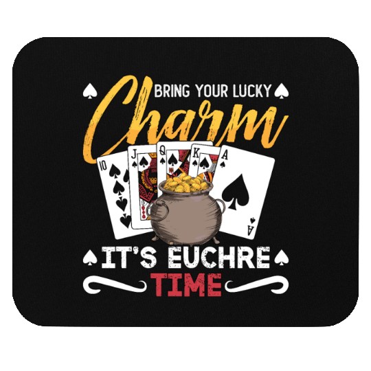 Euchre Bring Your Lucky Charm It's Board Game Mouse Pads