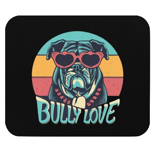 Dog Love Bully Retro Mouse Pads Dog owner Bully lover