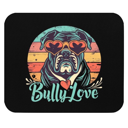 Dog Love Bully Retro Mouse Pads Dog owner Bully lover