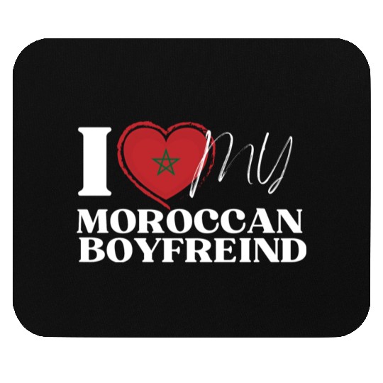 I Love My Moroccan Boyfriend Multi Nationality Mouse Pads