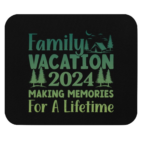 Family Vacation Making Memories Lifetime Mouse Pads