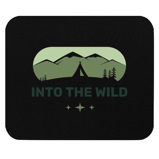 Camping - Into the Wild Mouse Pads