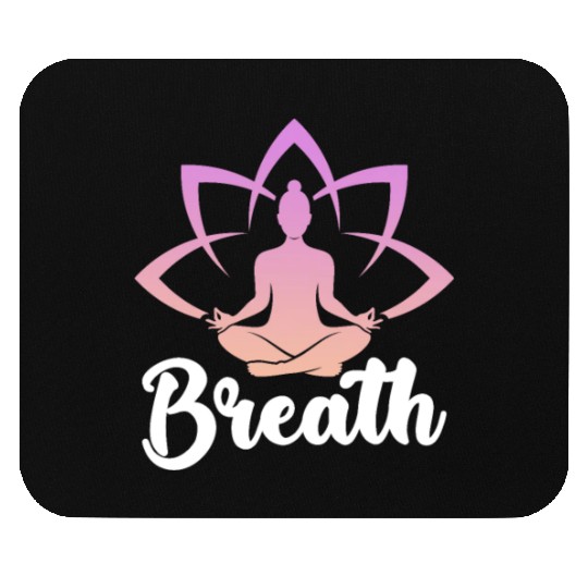 Breath Yoga Meditation Mouse Pads