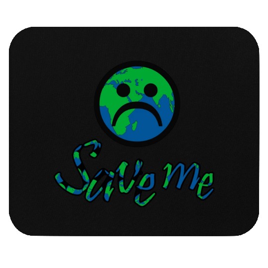 Save The Planet Mouse Pads