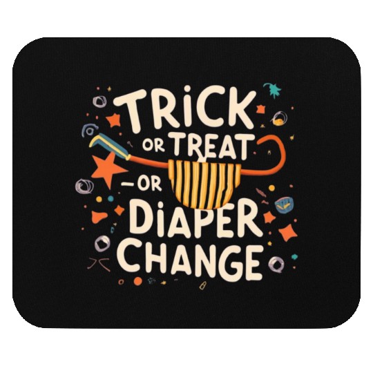 Trick or treat... or diaper change Mouse Pads