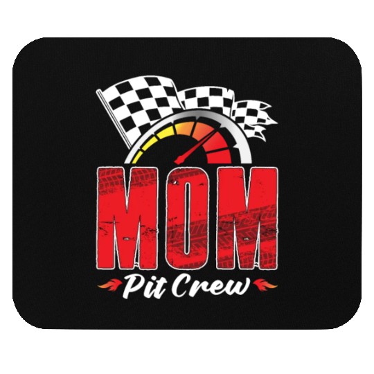 Mom Pit Crew Mouse Pads