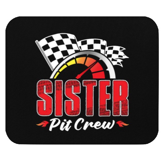 Sister Pit Crew Mouse Pads