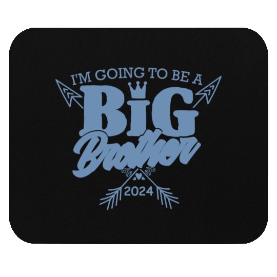 I will be a big brother in 2024 Mouse Pads