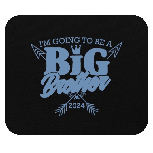 I will be a big brother in 2024 Mouse Pads