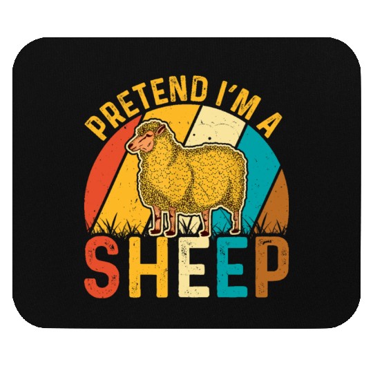 Sheep Lover Funny Pretend I'm a Sheep Retro Lamb Mouse Pads