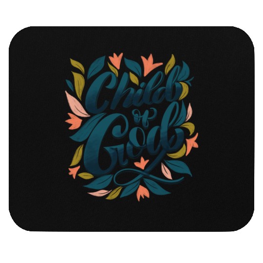 Child of God Mouse Pads