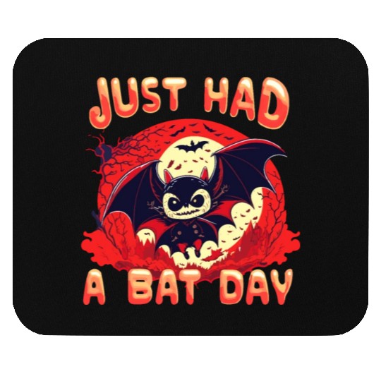 Just had A Bat Day Funny Cute Halloween Design Mouse Pads