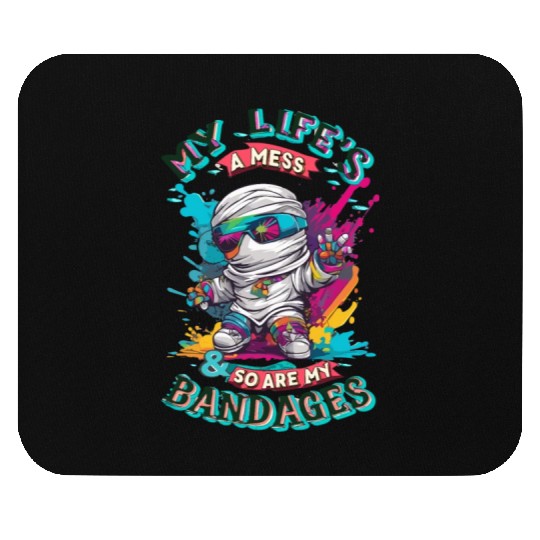 My Life's A Mess Funny Cute Halloween Mummy Design Mouse Pads