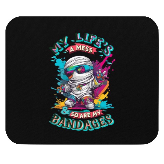My Life's A Mess Funny Cute Halloween Mummy Design Mouse Pads
