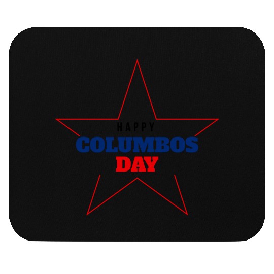 Columbus Day Celebration: Explore, Discover, Remem Mouse Pads
