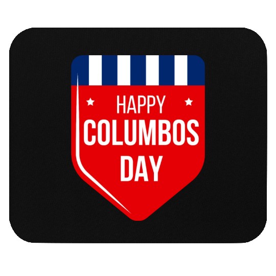 Columbus Day Celebration:Explore, Discover Mouse Pads