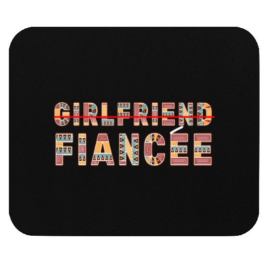 Girlfriend Fiancee Couple Engagement Engaged Mouse Pads