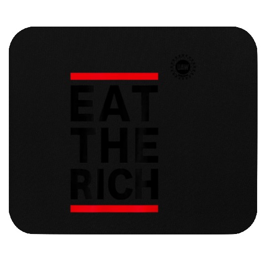 UAW Eat The Rich Mouse Pads