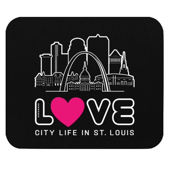 Love City Life in St. Louis Missouri Mouse Pads