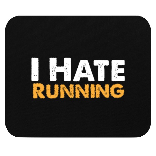 Mens I Hate Running Mouse Pads Funny Sarcastic