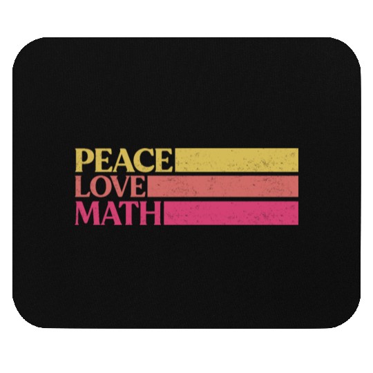 Cute Math Teacher Peace Love Math Mouse Pads