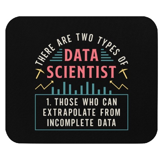 Data Mining There Are Two Types Of Data Programmer Mouse Pads