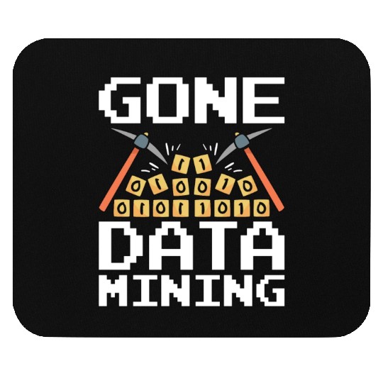 Data Mining Gone Data Mining Computer Engineering Mouse Pads