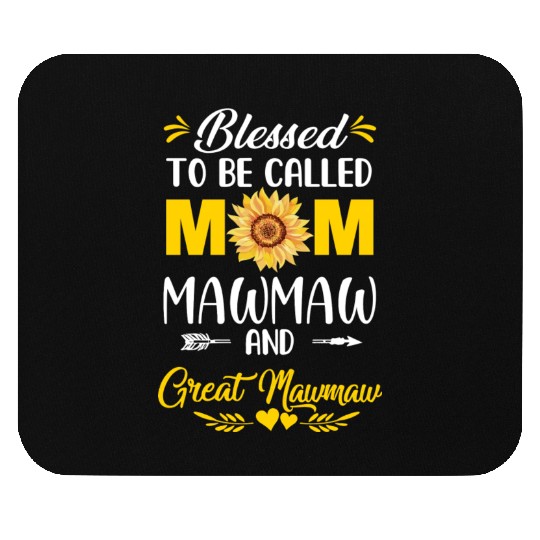 Blessed To Be Called Mom Mawmaw Great Mawmaw Mouse Pads