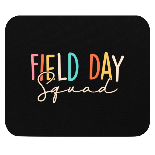 Field Day Squad Cool Student Teacher Last Day Of Mouse Pads