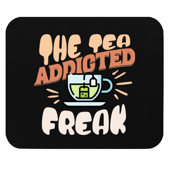 Tea Junkie Mouse Pads