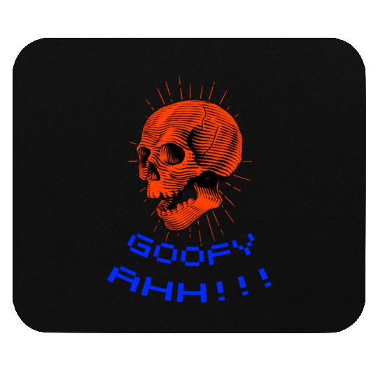 Goofy Ahh Mouse Pads