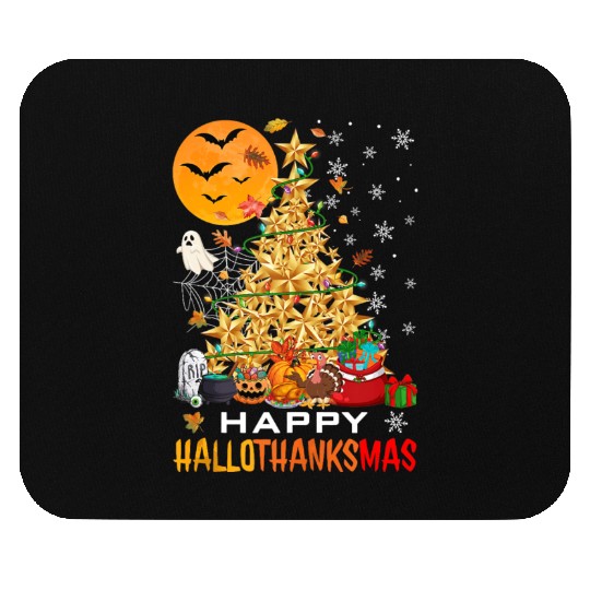 HAPPY HALLOTHANKSMAS CHRISTMAS THANKGIVING Mouse Pads