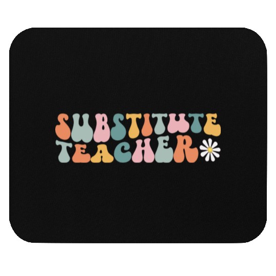Substitute Teacher Replacement Educator Mouse Pads