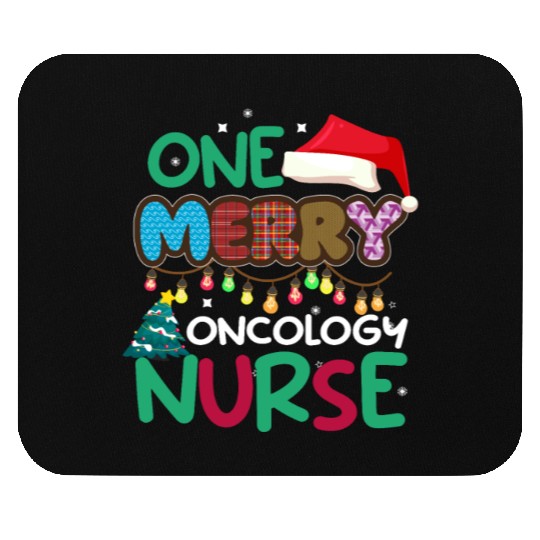 One merry Oncology Nurse Christmas Mouse Pads