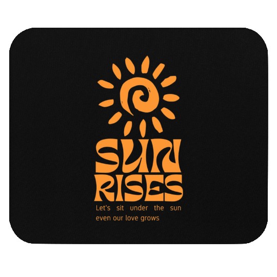 Sun Rises Mouse Pads