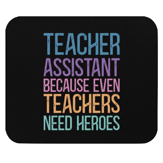 Teacher Assistant Mouse Pads