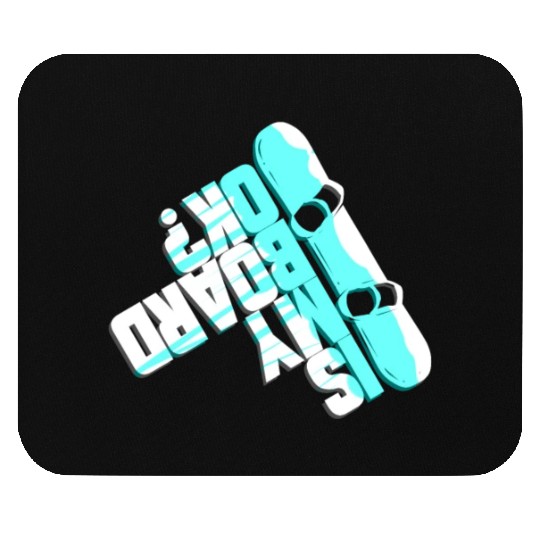 Funny Snowboarding Gift for Winter Holidays Mouse Pads