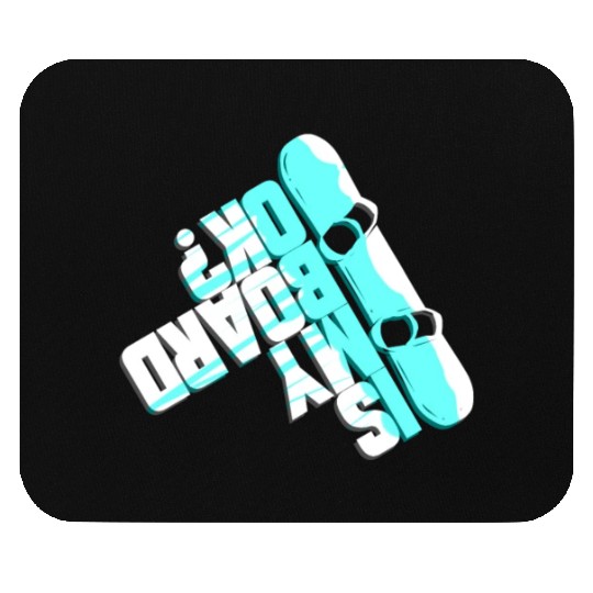 Funny Snowboarding Gift for Winter Holidays Mouse Pads