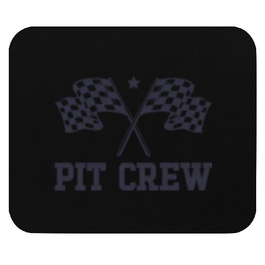 Pit Crew Racing Enthusiast Racer Birthday Pit Crew Mouse Pads