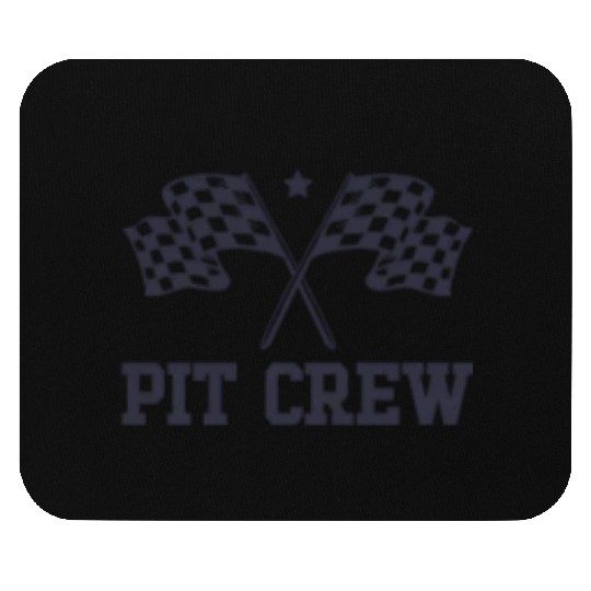 Pit Crew Racing Enthusiast Racer Birthday Pit Crew Mouse Pads