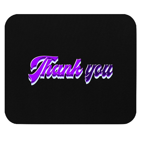 Typography Thank you Mouse Pads
