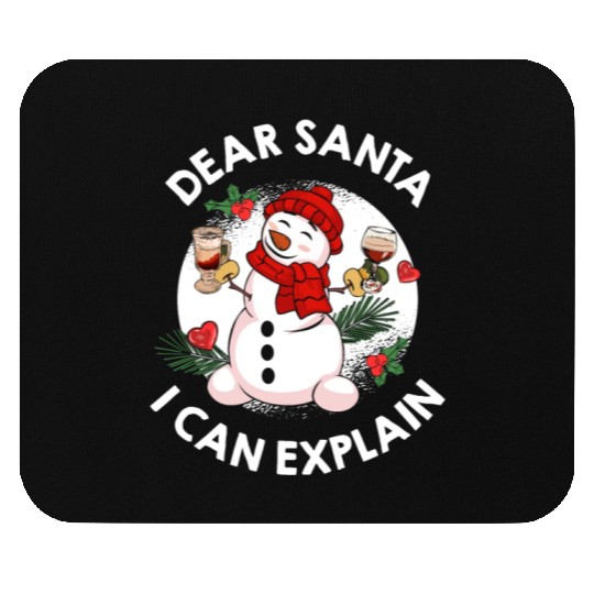 Schneemann Dear Santa I can Explain Funny Mouse Pads