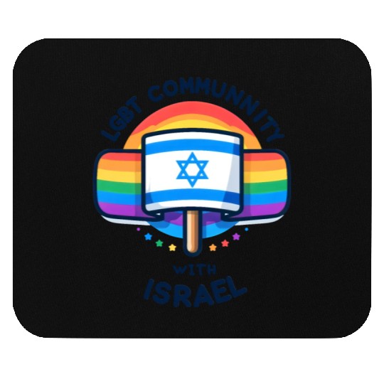 LGBTQ community STANDS WITH ISRAEL Mouse Pads