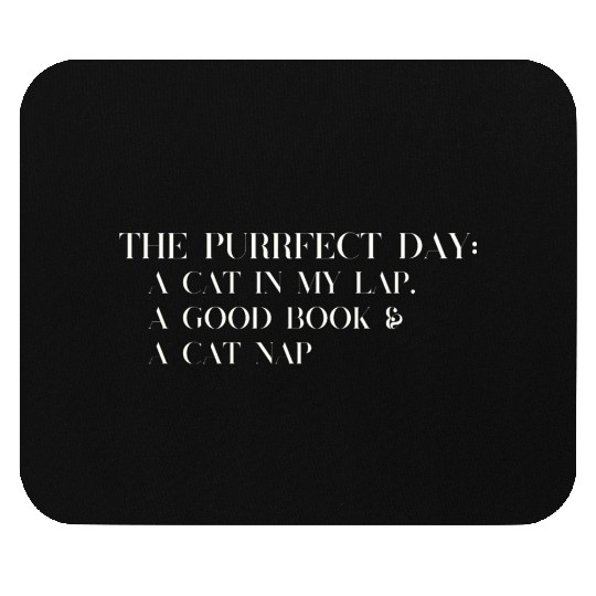 The Purrfect Day: Cat in My Lap Book Catnap The Pu Mouse Pads